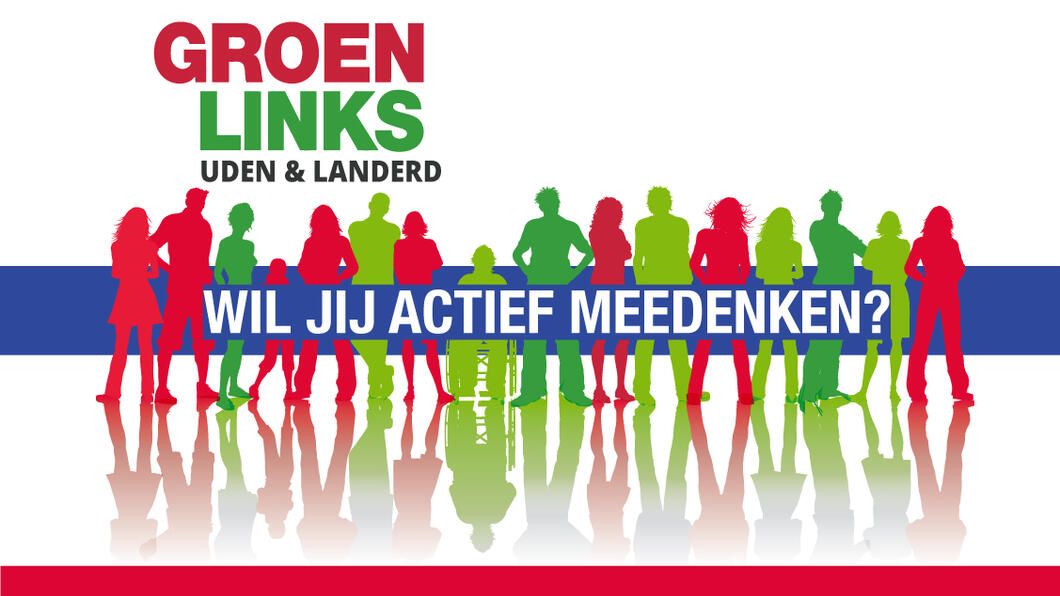 Oproep nieuwe kandidaten Uden Landerd GroenLinks